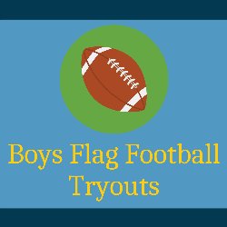 Boys Flag Football Tryouts